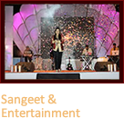 Sangeet & Entertainment
